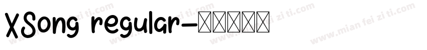 XSong regular字体转换